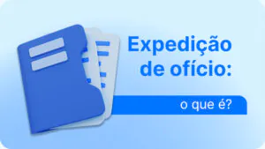 Expedição de ofício ilustração de uma pasta azul com documentos dentro